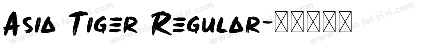 Asia Tiger Regular字体转换